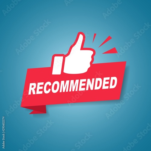 Red recommended label or sign with text and icon endorsing or praising a product or service, vector illustration