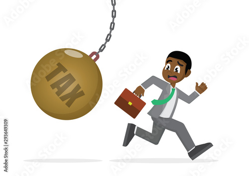 African businessman running away from tax pendulum.