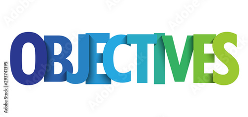 OBJECTIVES colorful gradient typography banner photo