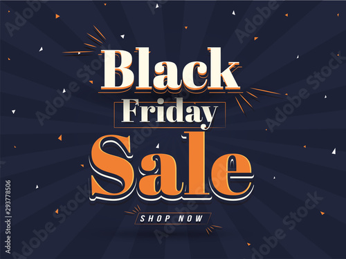 Flat style website poster or flyer design with lettering of Black Friday Sale on blue ray background.