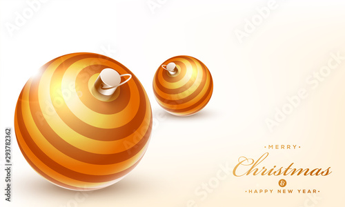Happy Christmas and New Year greeting card design with shiny golden baubles on glossy background.