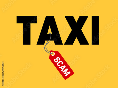 Taxi scam - deceitful, deceptive, dishonorable and fraudulent misbehavior, swindle and deception. Transportation and overcharging. Vector illustration.