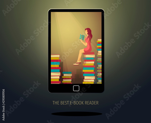 Poster design for bookstore, book lovers, e-book reader. Electronic reader and woman sitting on the pile of books on the screen. Vector illustration for poster, banner, presentation, cover, brochure.