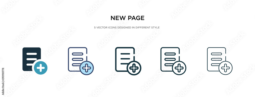 new page icon in different style vector illustration. two colored and black new page vector icons designed in filled, outline, line and stroke style can be used for web, mobile, ui new page icon in different style vector illustration. two colored and black new page vector icons designed in filled, outline, line and stroke style can be used for web, mobile, ui