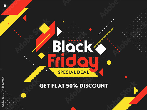 Get flat 50% discount on Black Friday Sale. Abstract black poster or banner design for advertisement.