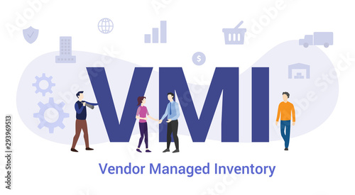 vmi vendor managed invectory concept with big word or text and team people with modern flat style - vector