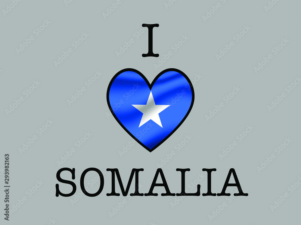 Obraz premium Somalia National flag inside Big heart and meaning i love. Original color and proportion. vector illustration, world countries from set. Isolated on white background