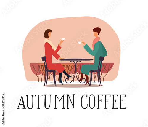 The inscription Autumn coffee. Two women are drinking coffee on the street. Vector hand drawing