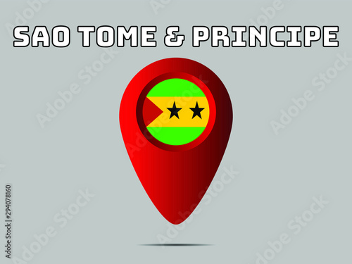 Sao Tome and Principe  National flag,  geolocation, geotag pin, element. Good for map, place, placement your business. original color and proportion. vector illustration,countries set.