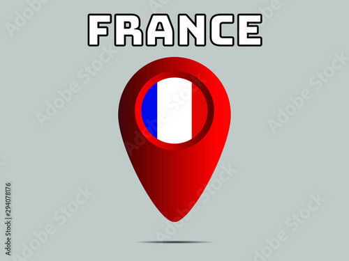France National flag,  geolocation, geotag pin, element. Good for map, place, placement your business. original color and proportion. vector illustration,countries set.