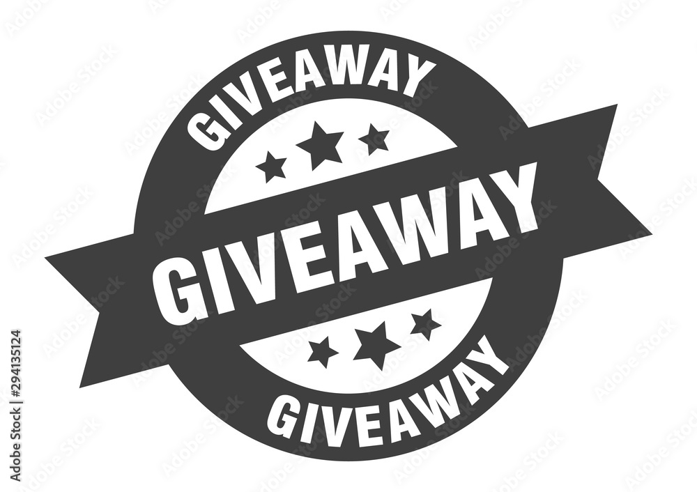 giveaway sign. giveaway black round ribbon sticker