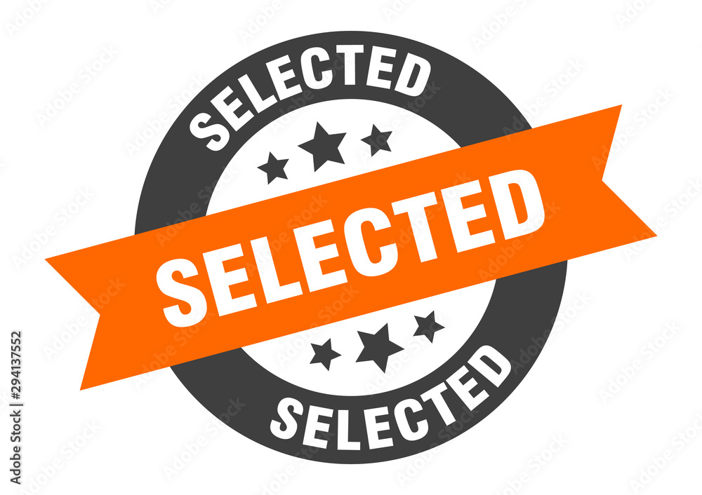 Fototapeta premium selected sign. selected orange-black round ribbon sticker