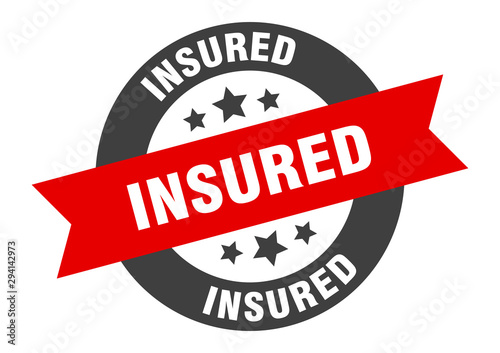 insured sign. insured black-red round ribbon sticker