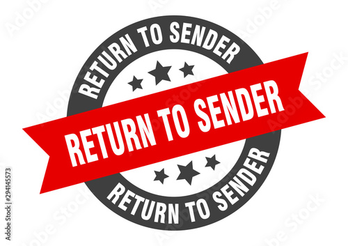return to sender sign. return to sender black-red round ribbon sticker