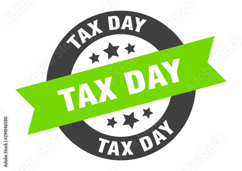 tax day sign. tax day black-green round ribbon sticker