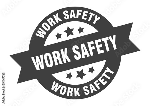 work safety sign. work safety black round ribbon sticker