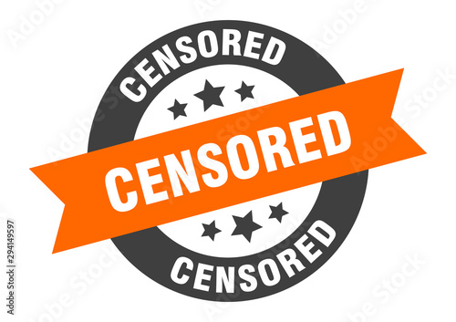 censored sign. censored orange-black round ribbon sticker