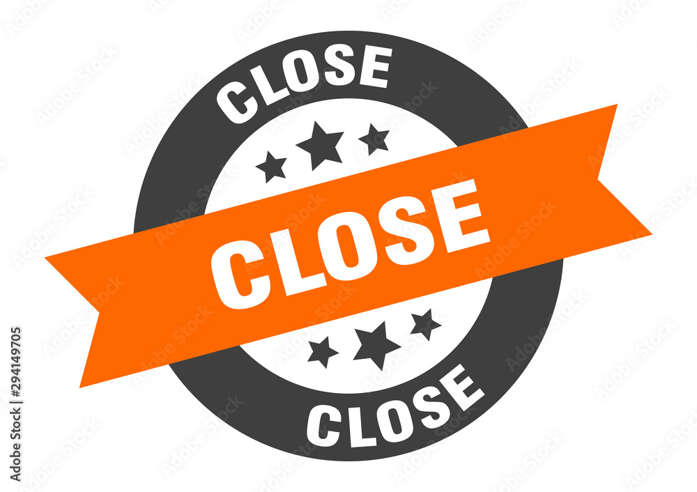 Fototapeta premium close sign. close orange-black round ribbon sticker