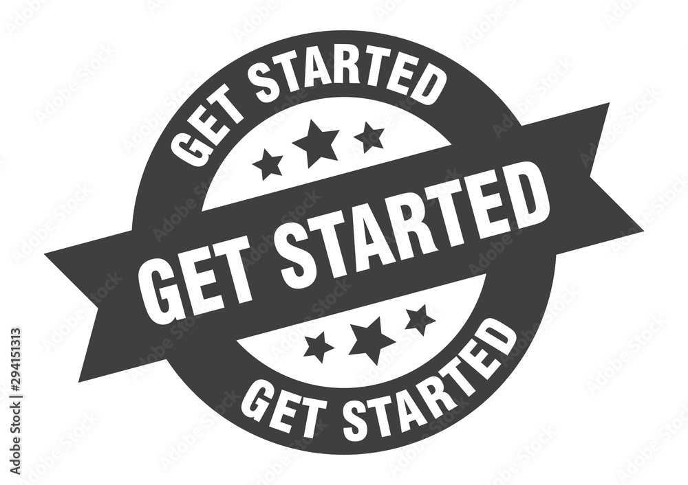 Fototapeta premium get started sign. get started black round ribbon sticker