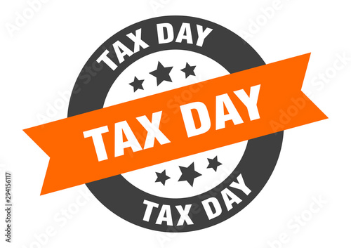 tax day sign. tax day orange-black round ribbon sticker
