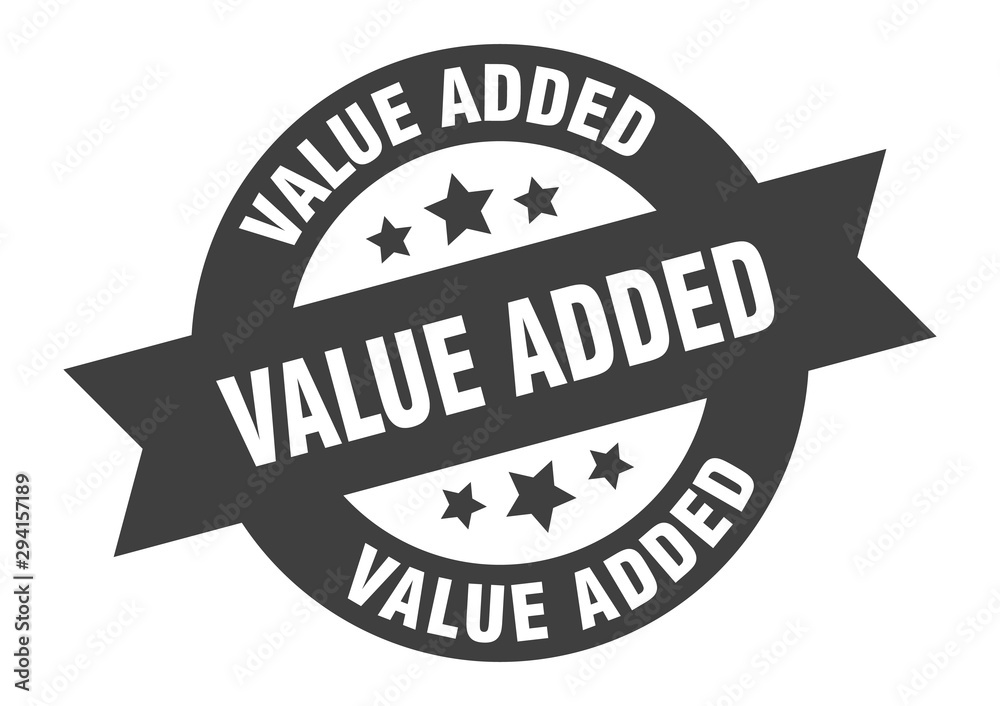 value added sign. value added black round ribbon sticker value added sign. value added black round ribbon sticker