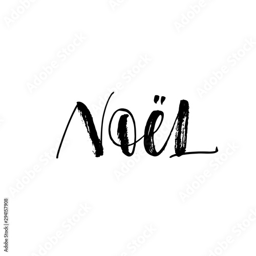 Hand lettering Noel phrase. Hand drawn brush style modern calligraphy. Vector illustration of handwritten lettering. 