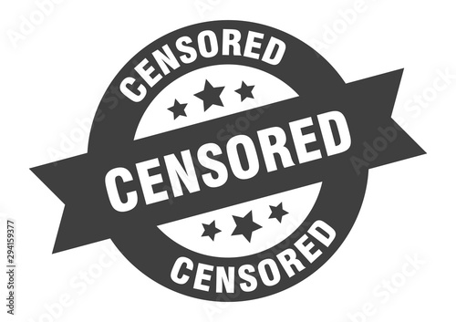 censored sign. censored black round ribbon sticker