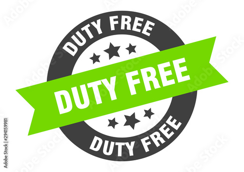 duty free sign. duty free black-green round ribbon sticker