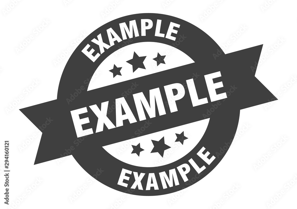 example sign. example black round ribbon sticker example sign. example black round ribbon sticker