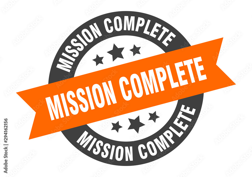 Fototapeta premium mission complete sign. mission complete orange-black round ribbon sticker