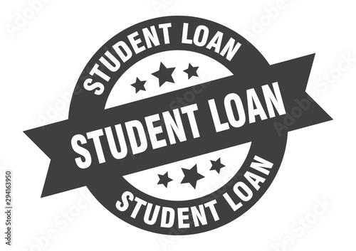 student loan sign. student loan black round ribbon sticker