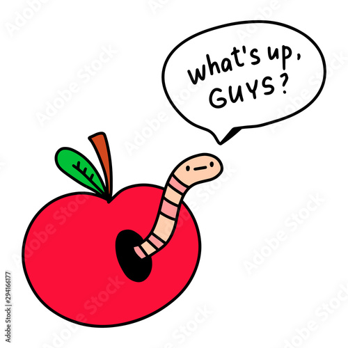 What's up guys saying worm inside apple hand drawn illustration with speech bubble