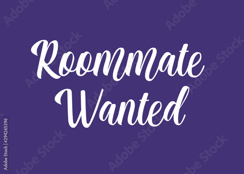 Vector Lettering Quote: "Roommate Wanted"