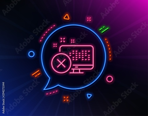 Reject web access line icon. Neon laser lights. Decline monitor sign. Delete device. Glow laser speech bubble. Neon lights chat bubble. Banner badge with reject access icon. Vector