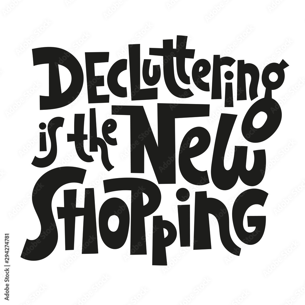 Decluttering quotes lettering Decluttering quotes lettering