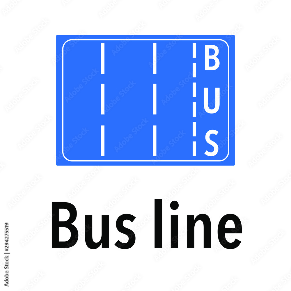 Bus line Information and Warning Road, caution traffic street sign, vector illustration isolated on white background for learning, education, driving courses, sticker, icon. Bus line Information and Warning Road, caution traffic street sign, vector illustration isolated on white background for learning, education, driving courses, sticker, icon.