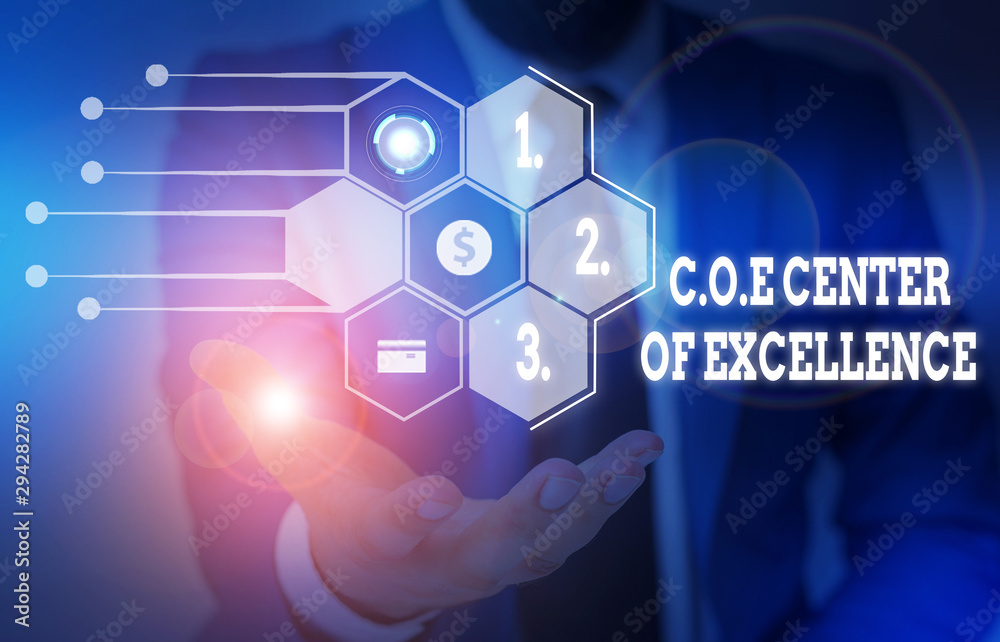 Writing note showing Coe Center Of Excellence. Business concept for being alpha leader in your position Achieve Male wear formal suit presenting presentation smart device Writing note showing Coe Center Of Excellence. Business concept for being alpha leader in your position Achieve Male wear formal suit presenting presentation smart device