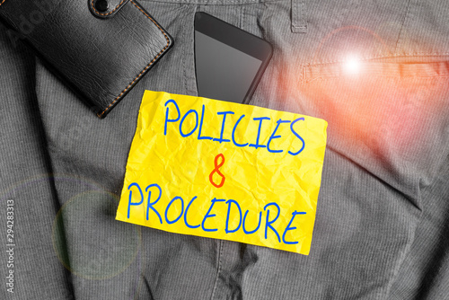 Photos Writing note showing Policies And Procedure
