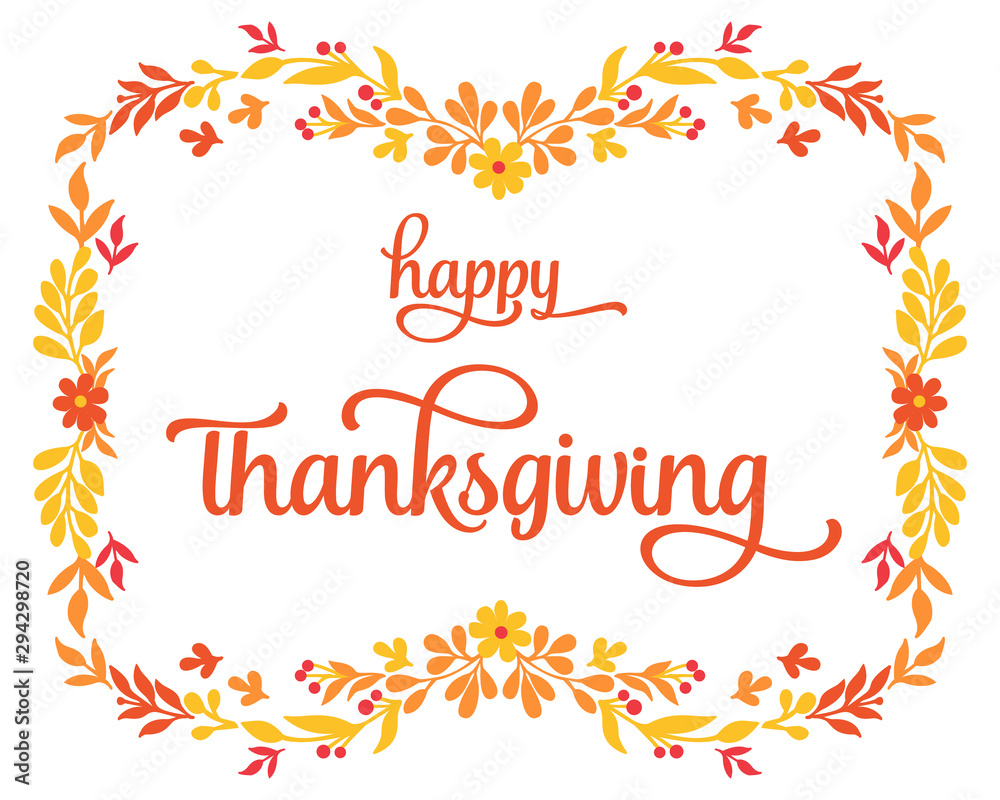 Fototapeta premium Greeting card or poster for thanksgiving, with motif of autumn leaf flower frame. Vector