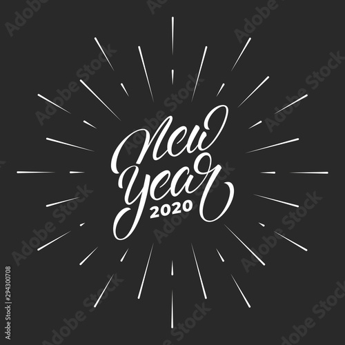 New Year 2020. Lettering calligraphy label for New Year celebration