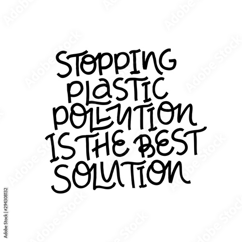 Stop plastic pollution black lettering