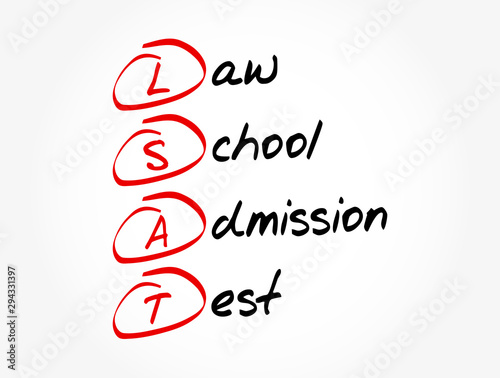 LSAT - Law School Admission Test acronym, education concept background