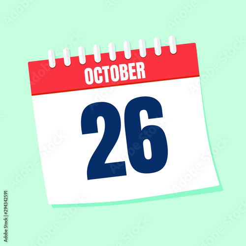 Vector illustration. Calendar icon. Calendar Date - October 26. Planning. Time management.