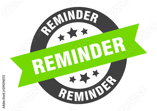 reminder sign. reminder black-green round ribbon sticker