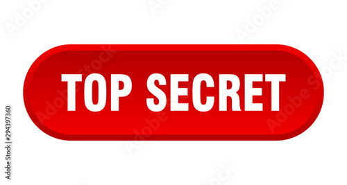 top secret button. top secret rounded red sign. top secret
