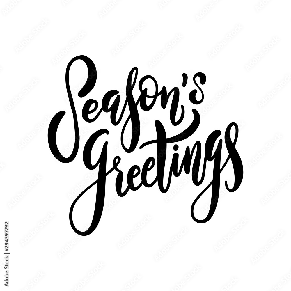 Season's Greetings. Hand drawn creative vector calligraphy brush pen lettering. design for holiday greeting cards and invitations of the Merry Christmas and Happy New Year and seasonal holidays. Season's Greetings. Hand drawn creative vector calligraphy brush pen lettering. design for holiday greeting cards and invitations of the Merry Christmas and Happy New Year and seasonal holidays.