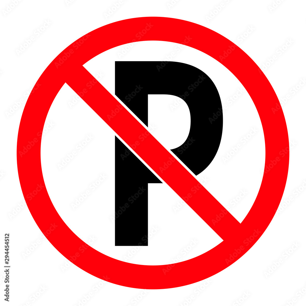 No parking Red Prohibition stop sign, Red circle warning and no entry or access  with symbol, simply vector graphic illustration, isolated on white background with 