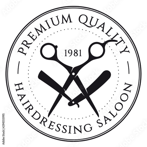 Vector circle logo Premium Quality Hairdressing Saloon with scissors and razor. Isolated on white background.