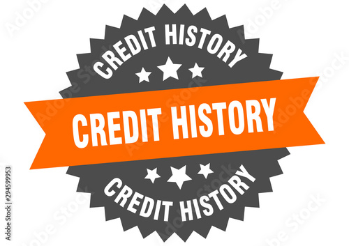 credit history sign. credit history orange-black circular band label