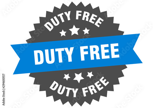 duty free sign. duty free blue-black circular band label